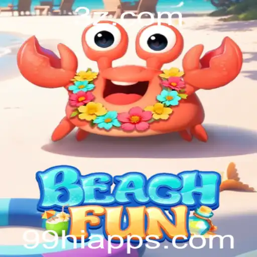 Descobrindo o BeachFun: Uma Nova Dimensão do Entretenimento no 99hi App